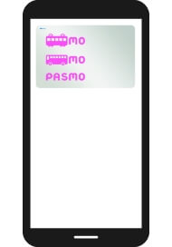 PASMOアプリ
                